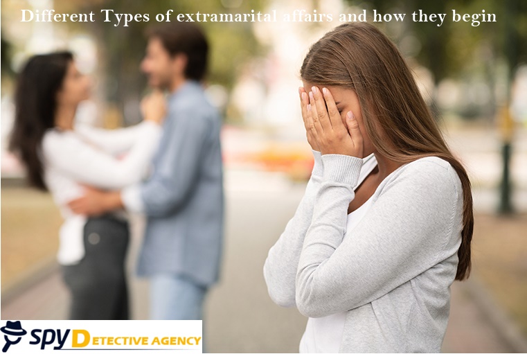 Different types of extramarital affairs and how they begin